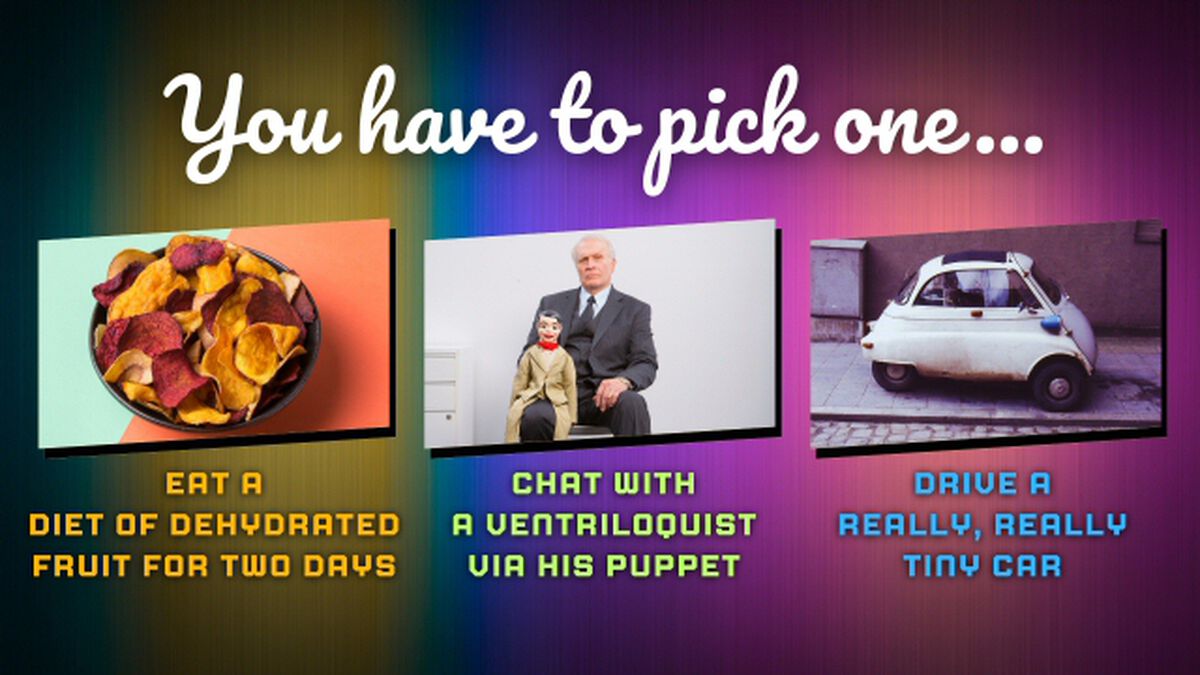 You Have To Pick One - Eat! Chat! Drive! Edition image number null